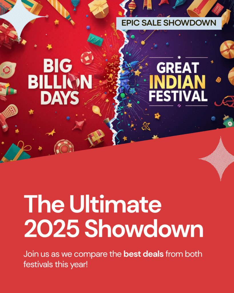 Big Billion Days vs. Great Indian Festival: The Ultimate 2025 Showdown