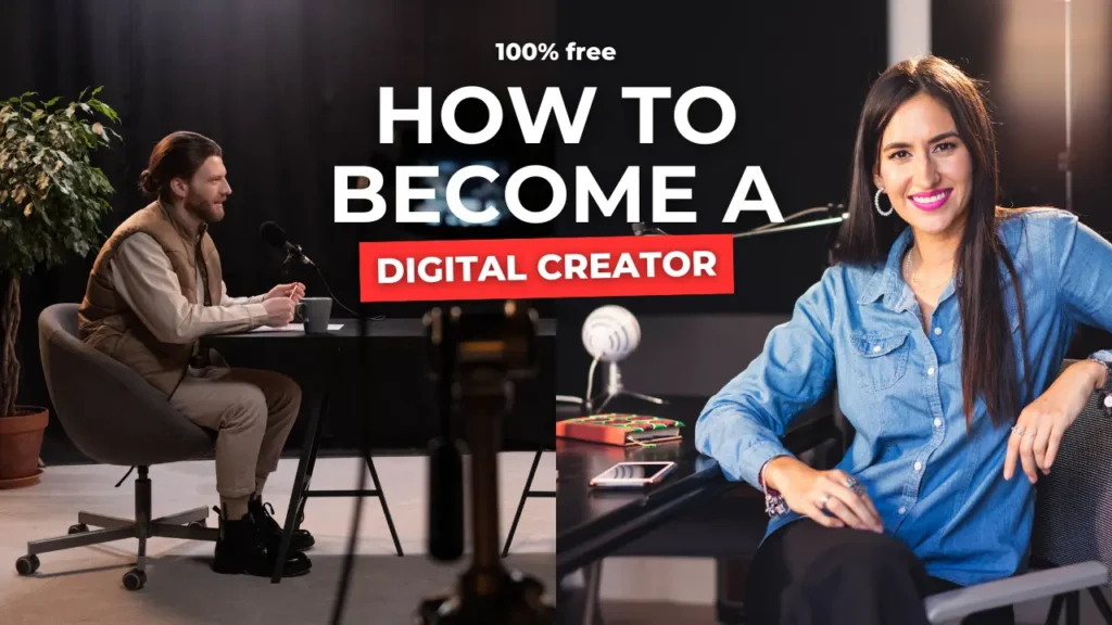 how to become a Digital creator